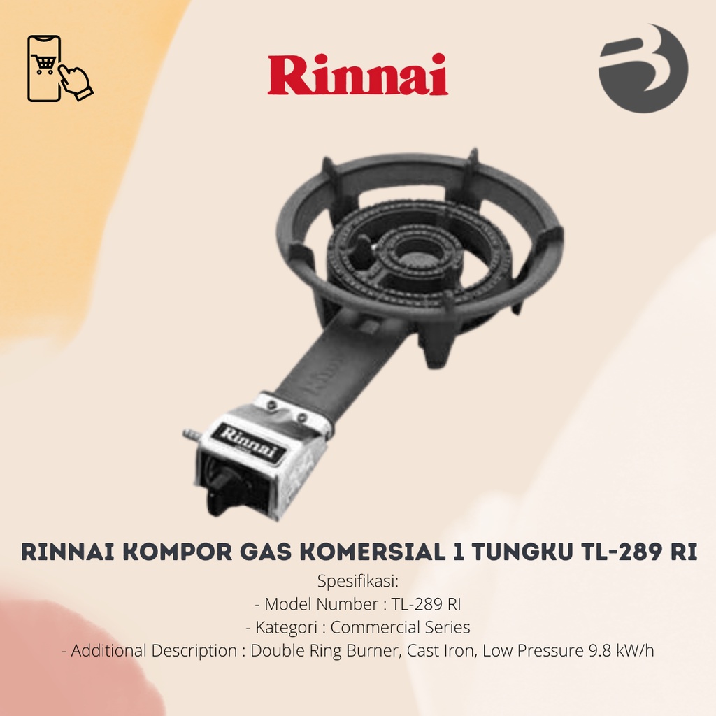 Rinnai Kompor Gas Komersial Garansi 1 Tungku TL-289 RI Tekanan Rendah