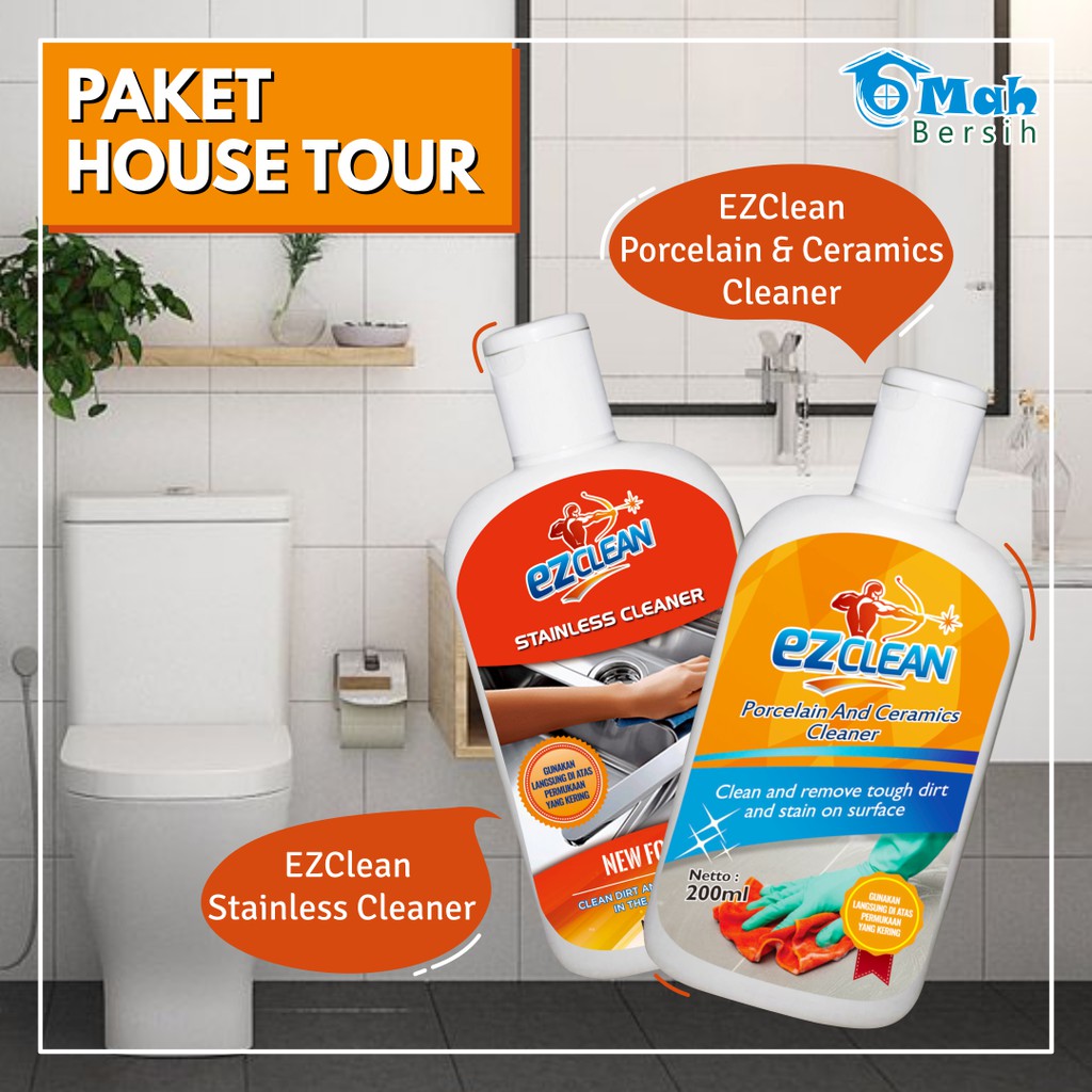 Paket House Tour A - Ezclean Porcelain Ceramics Cleaner & Stainless Cleaner - Pembersih Kerak Ampuh