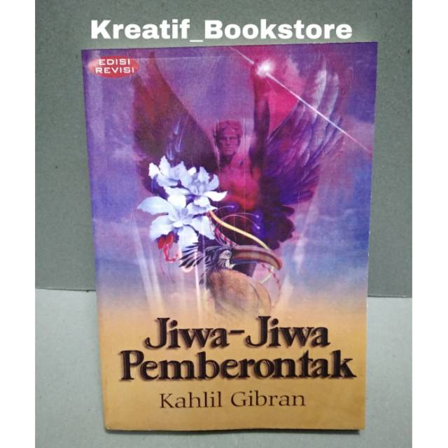 Jiwa Jiwa Pemberontak Kahlil Gibran
