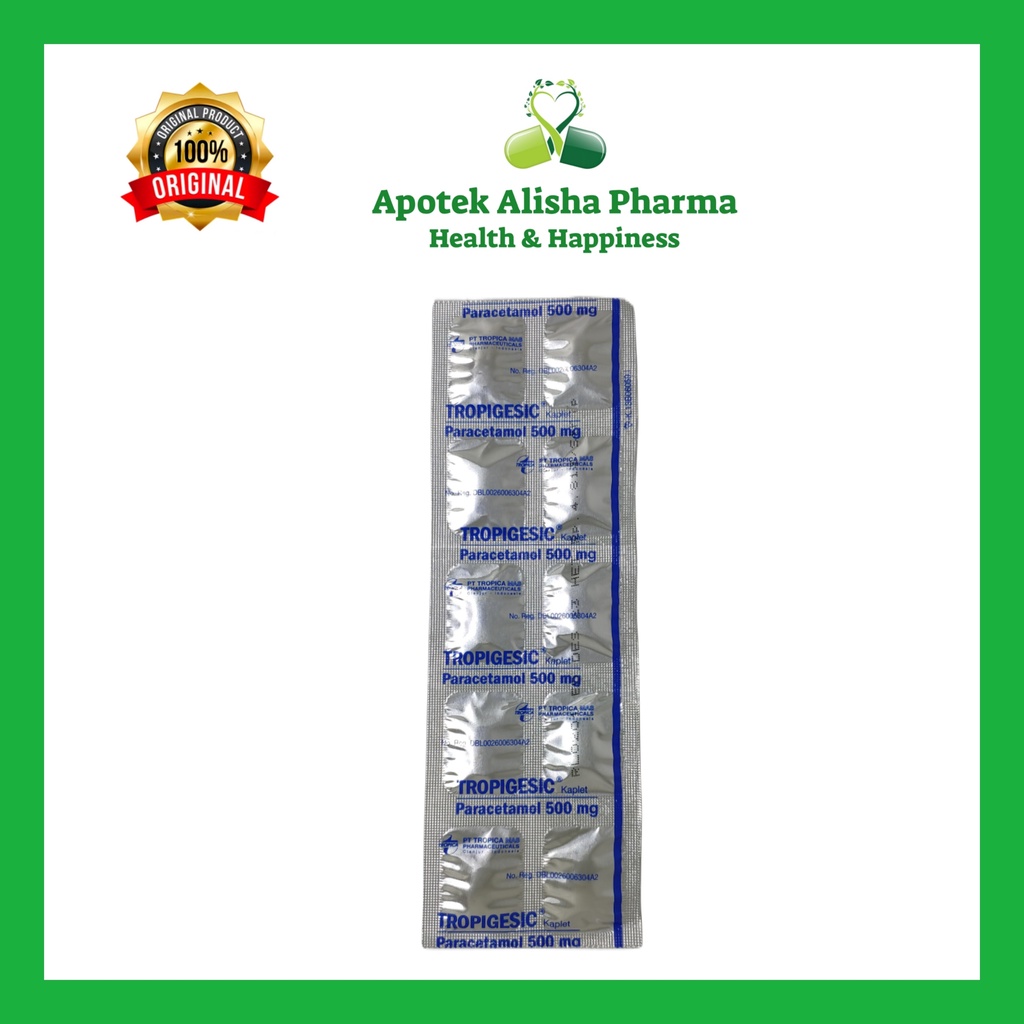 TROPIGESIC 500mg Strip Isi 10 Tablet - Tropigesic Tablet Parasetamol Obat Penurun Panas Demam Pusing Sakit Kepala Sakit Gigi Meriang Panas Dingin / Tropigesik Tablet