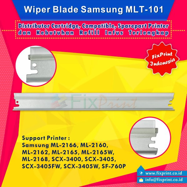 Wiper Blade Samsung MLT-101 MLT-D101S, Printer ML-2166 ML-2160 ML-2162 ML-2165