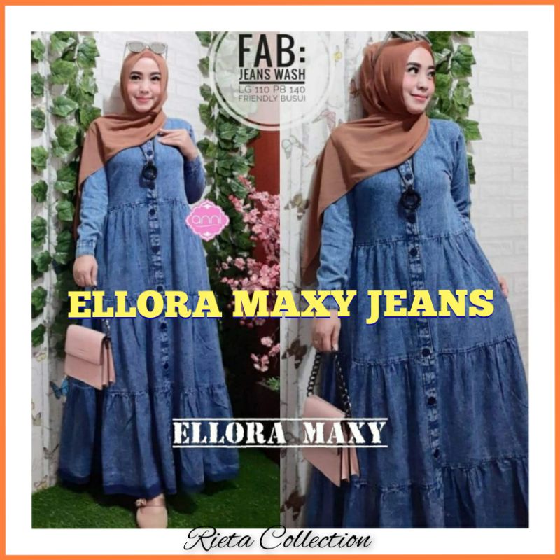 FASHION MUSLIM WANITA GAMIS MAXY JEANS ELLORA JELITA MAXY TERBARU TERLARIS