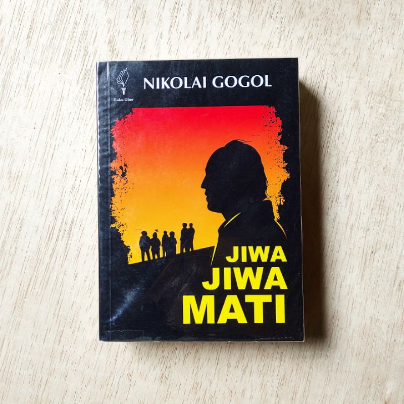 JIWA JIWA MATI. NIKOLAI GOGOL