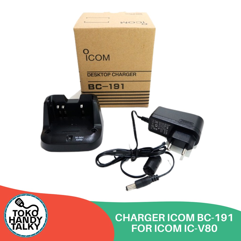 CHARGER HANDY TALKY ICOM BC-191 FOR ICOM IC-V80 NEW