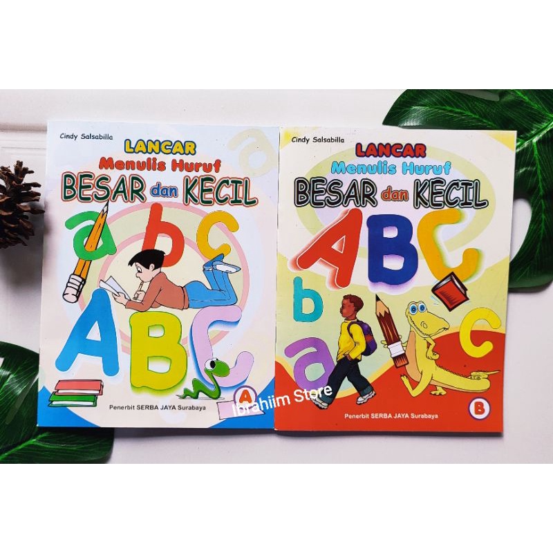 BUKU ANAK EDUKASI LANCAR MENULIS HURUF BESAR DAN KECIL UNTUK TK DAN SD