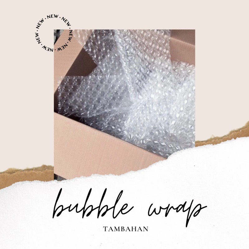

PACKING BOX + BUBBLE WRAP TAMBAHAN