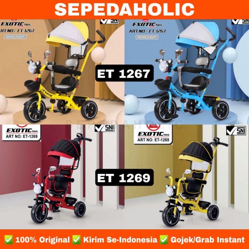 Sepeda Roda Tiga 3 EXOTIC ET 1267 1269 Tricycle Stroller Anak Kursi Putar Musik Lampu