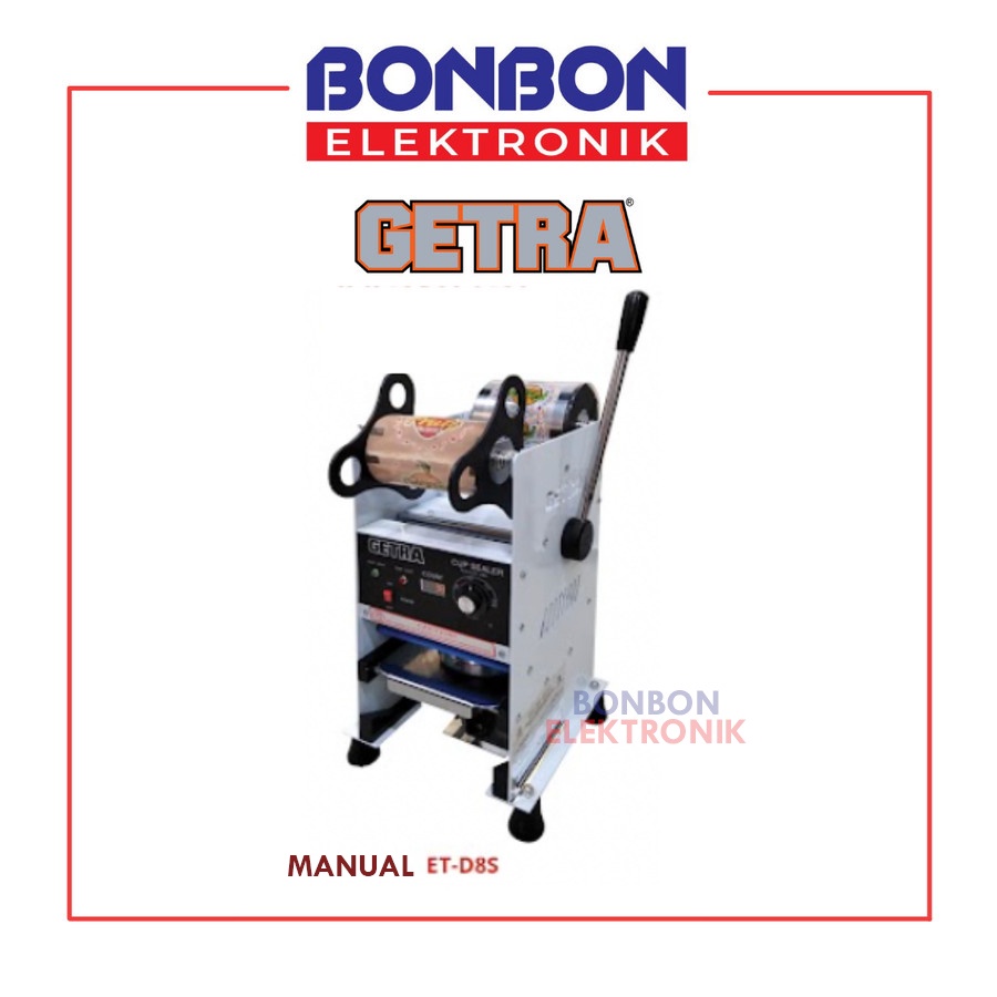 GETRA Mesin Cup Sealer Manual ET-D8S / ET-D8SM Mesin Penyegel Plastik Minuman