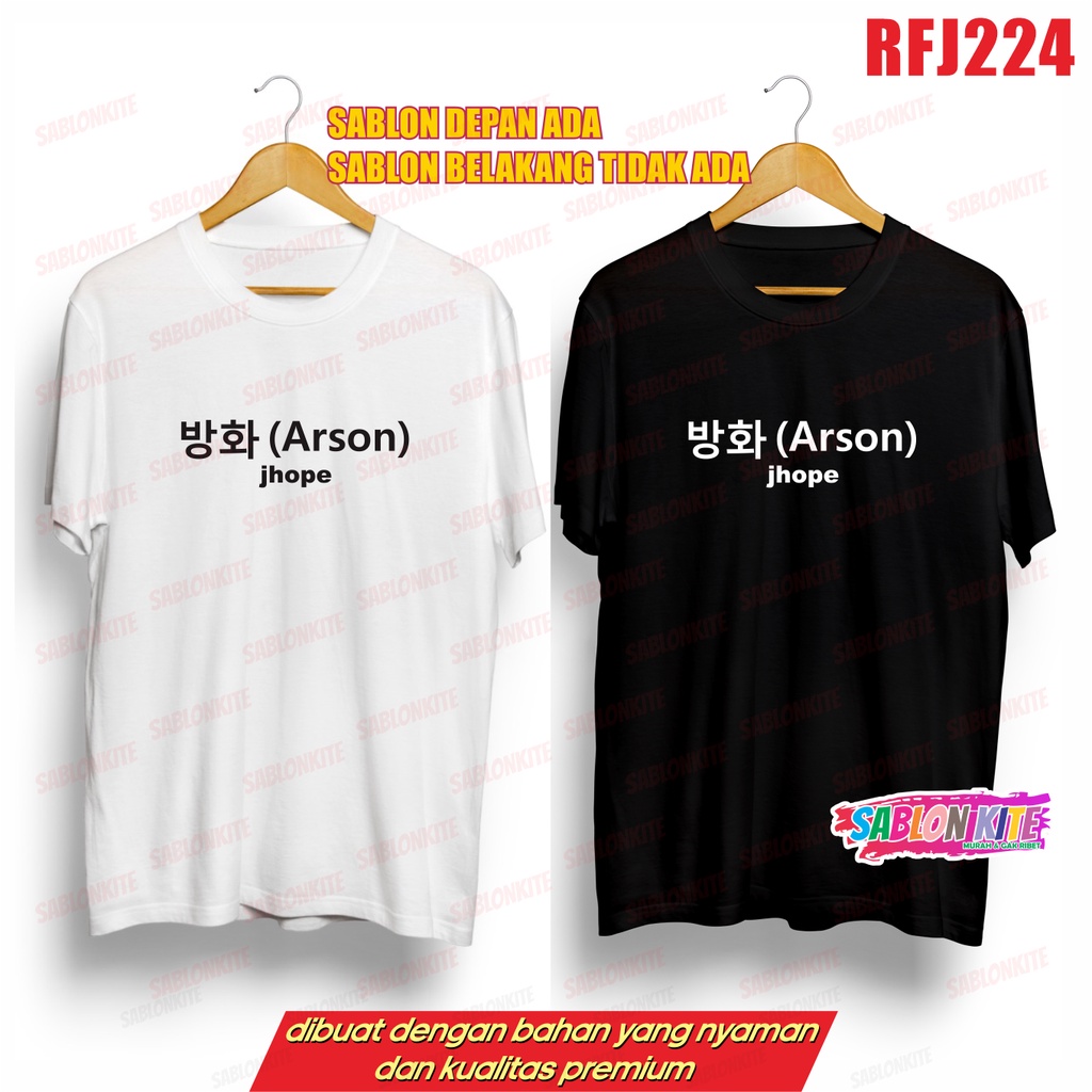 MURAH!!! KAOS JHOPE ARSON RFJ224 TULISAN PUTIH