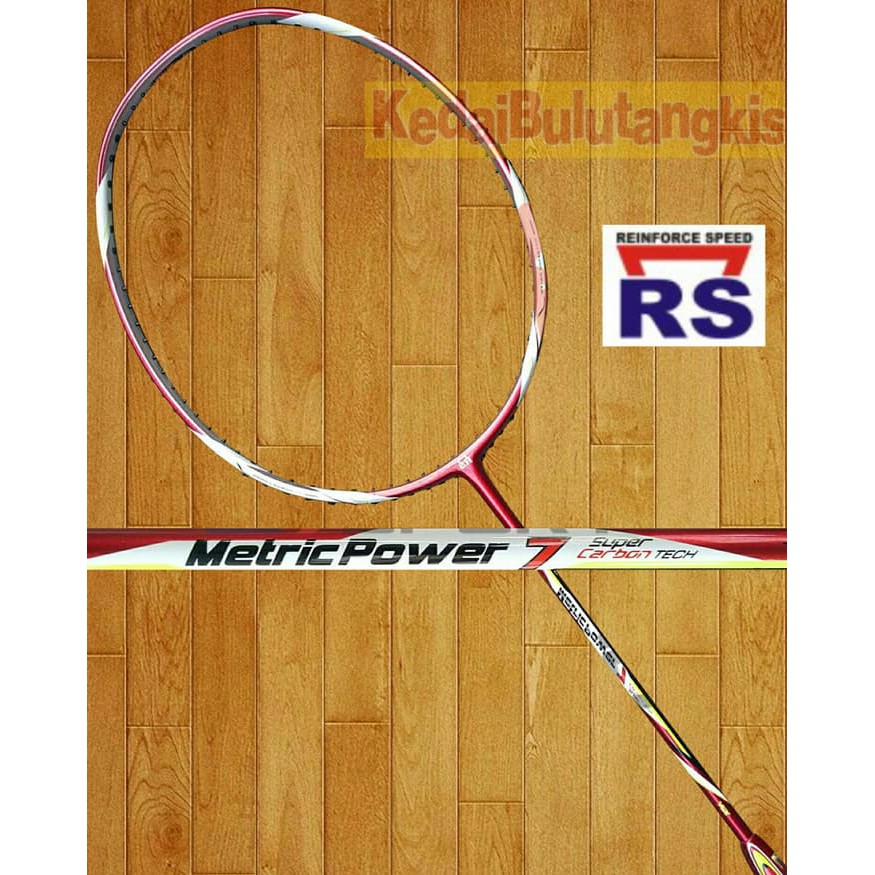 unik RAKET RS METRIC POWER 7 ( BONUS LENGKAP )