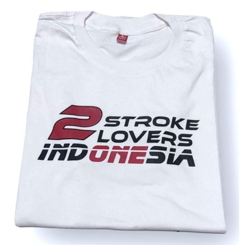kaos/baju 2stroke lovers
