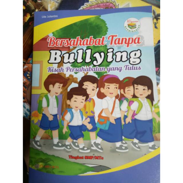Buku bacaan pendidikan anak bersahabat tanpa bullying penerbit arya duta