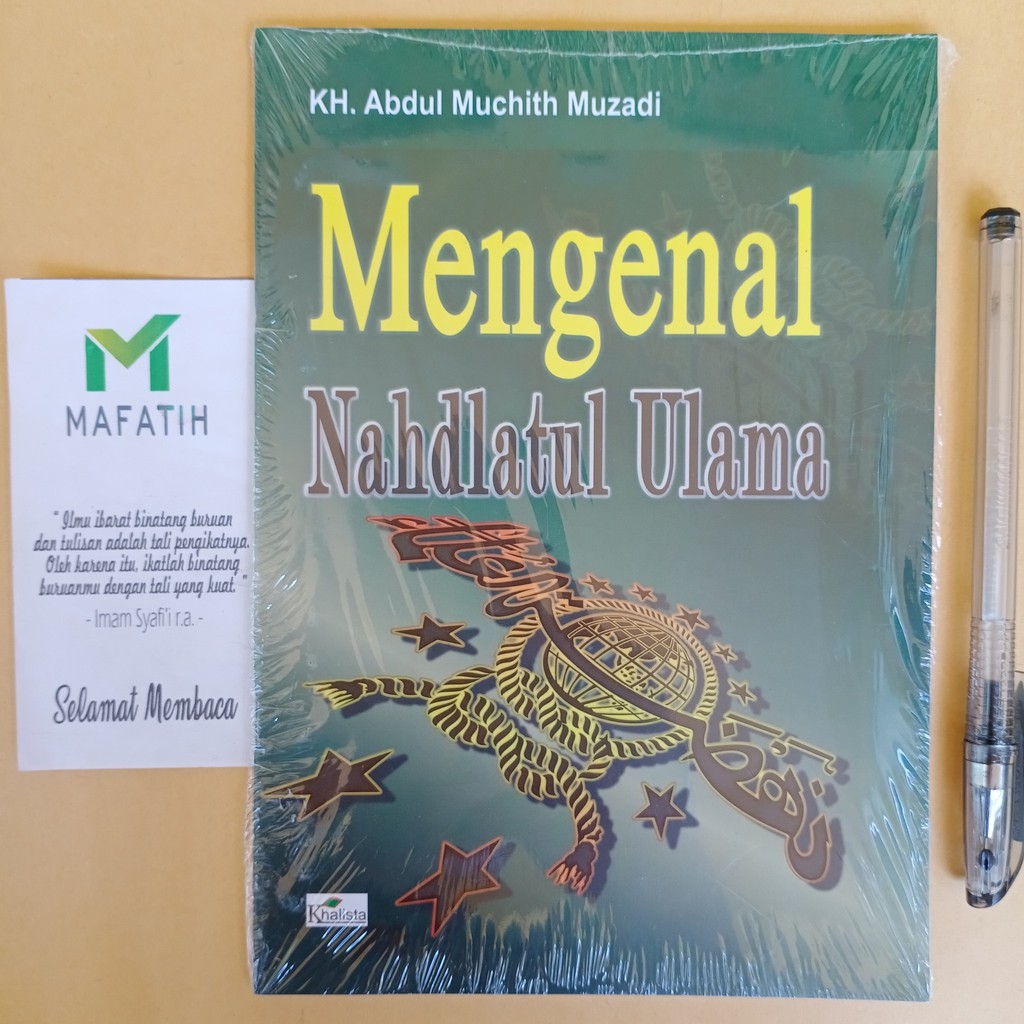 Buku Mengenal Nahdlatul Ulama NU - KH. Abdul Muchith Muzadi - Khalista
