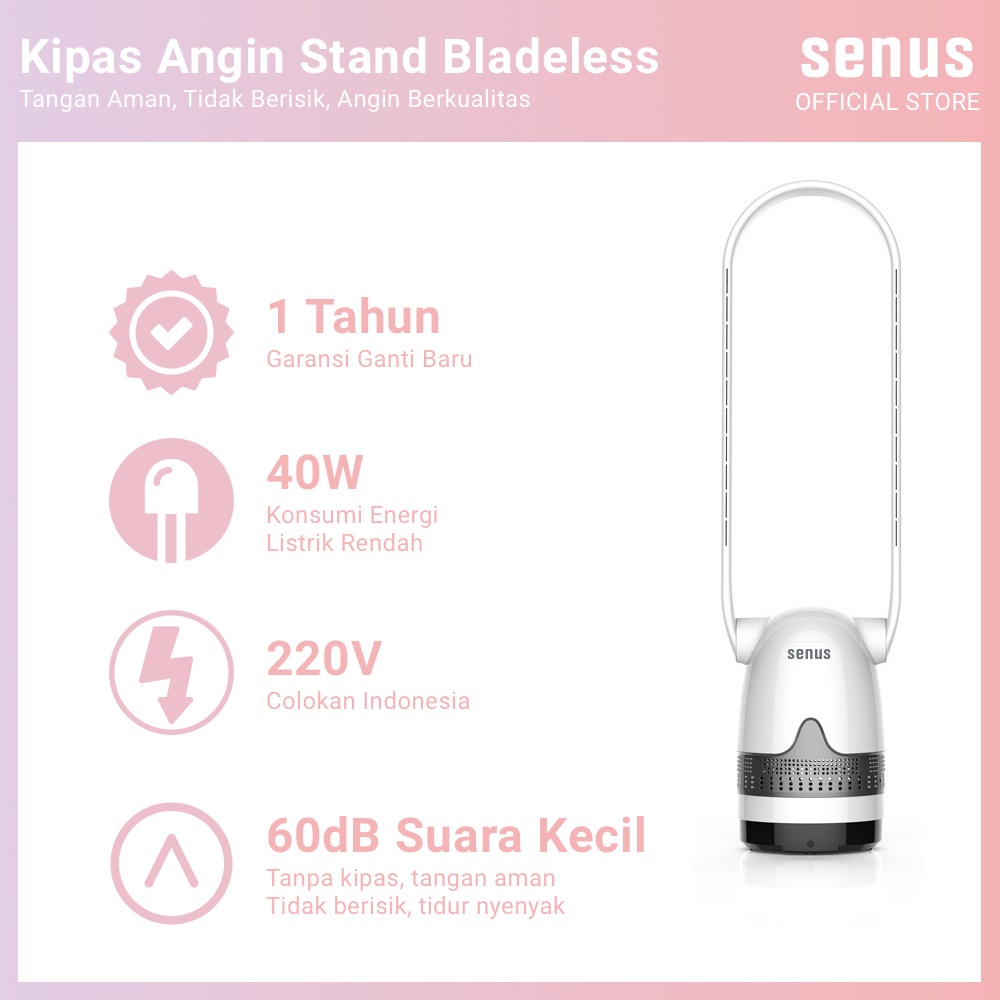 Standing Fan Senus Bladeless Kipas Angin Tanpa Baling