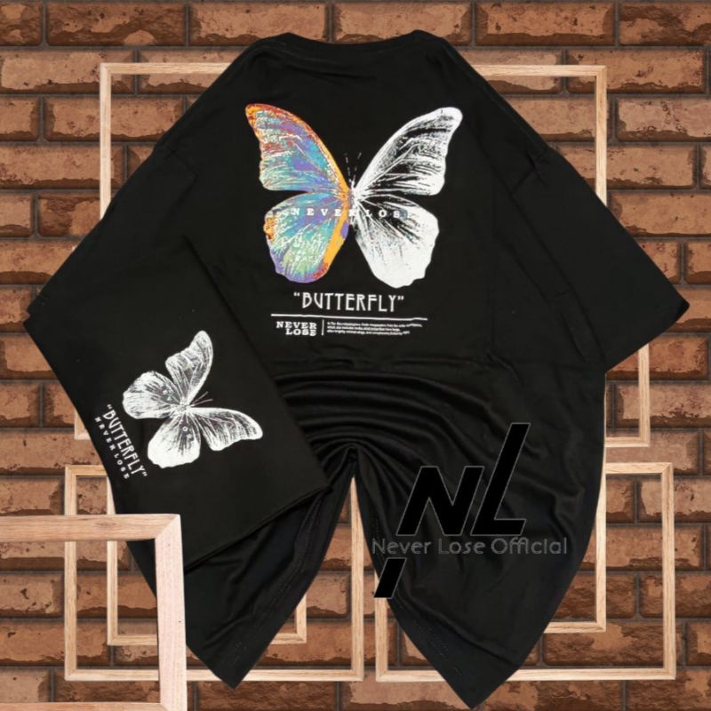 Never Lose Kaos Distro Cowok Murah Kaos Pria Butterfly Kaos Cowok T-shirts Kaos Oblong Grosir L&XL