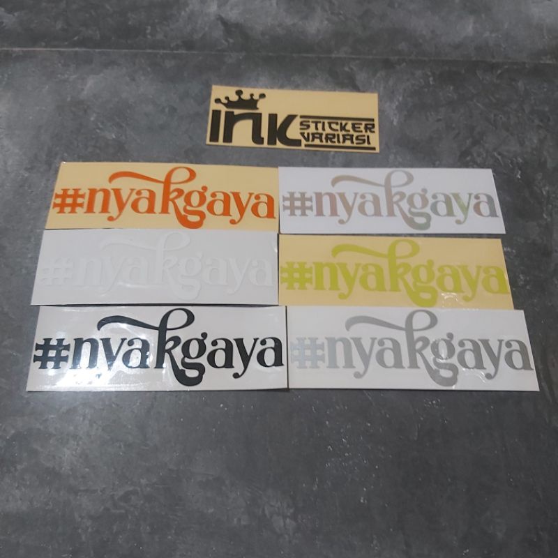 

STICKER STIKER NG NYAKGAYA CUTTING
