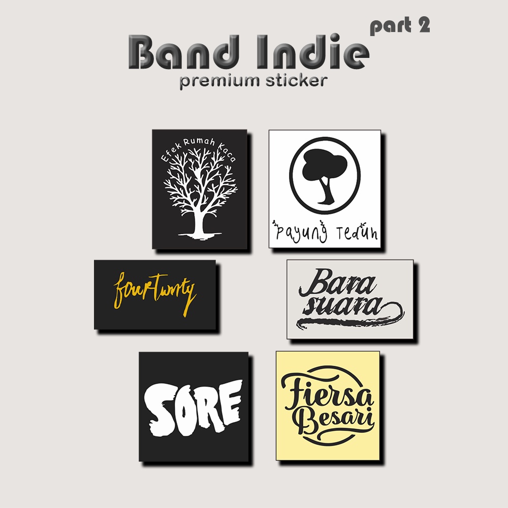 Promo Sticker Stiker Pack Band Indie Indonesia Anti Air (Efek Rumah Kaca, ERK, Payung Teduh, Bara Su
