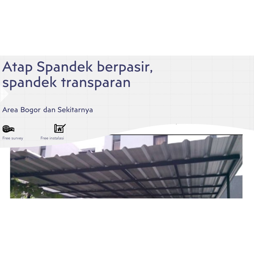 Atap Spandek berpasir, spandek transparan, siap pasang, harga ALL IN