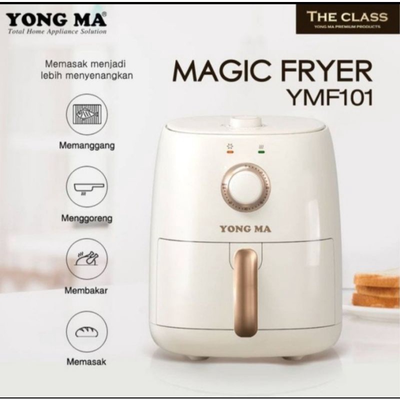 Air Fryer YONG MA 2.4 Liter YMF 101 - Magic Fryer YONG MA