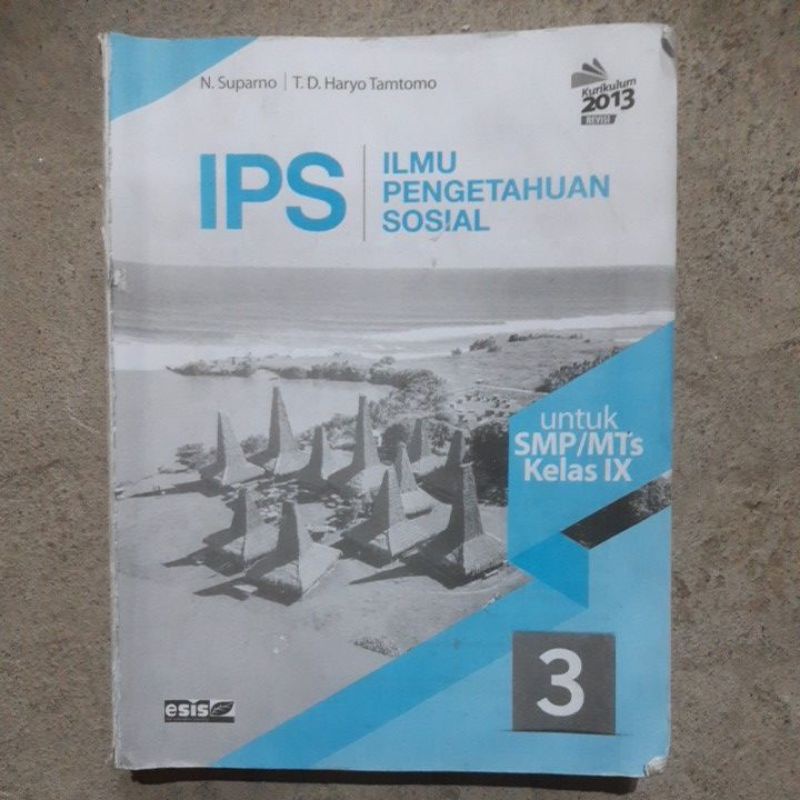 buku IPS. Ilmu Pengetahuan Sosial smp kls 7.8.9 revisi kurikulum 13. Esis-Ips 9 new tnpa cove