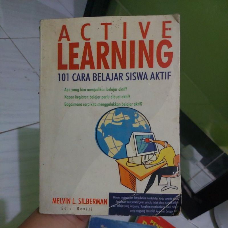 

buku active learning 101 cara belajar siswa aktif karya melvin silberman