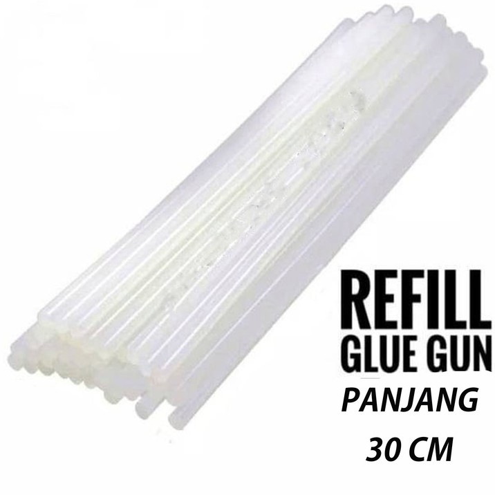 ISI / Refill Lem Tembak Glue Gun 30 Cm Kecil Besar Panjang Bakar Lem Lilin - 30CM