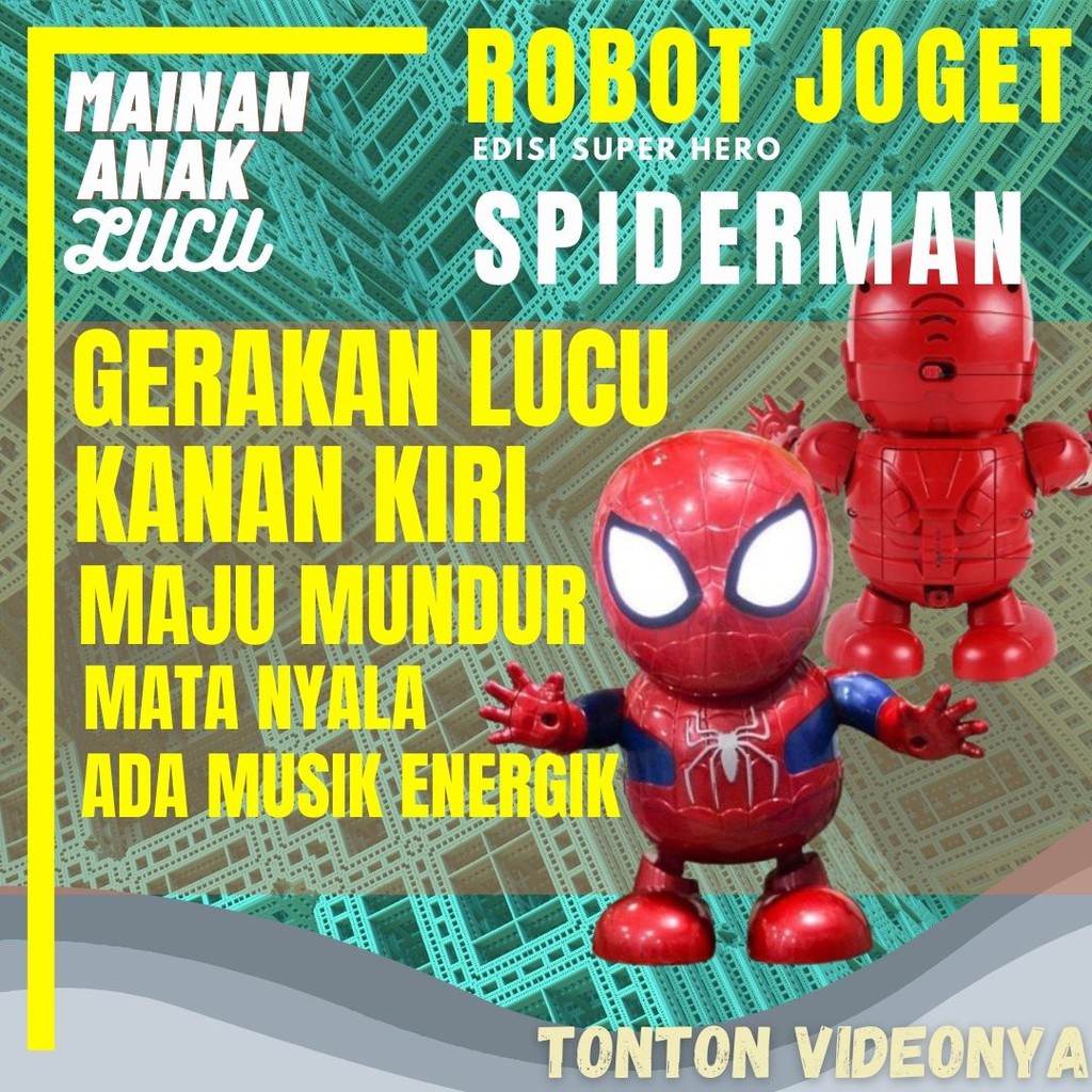 MAINAN ROBOT SPIDERMAN SMART DANCE ROBOT WITH MUSIC / DANCING ROBOT HERO SPIDERMAN