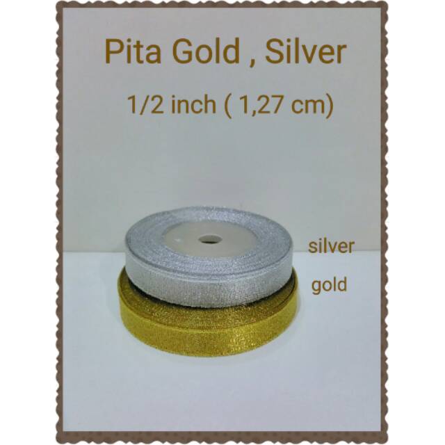 

Pita Gold Silver (Emas Silver) 1/2 inch (1,27 cm)