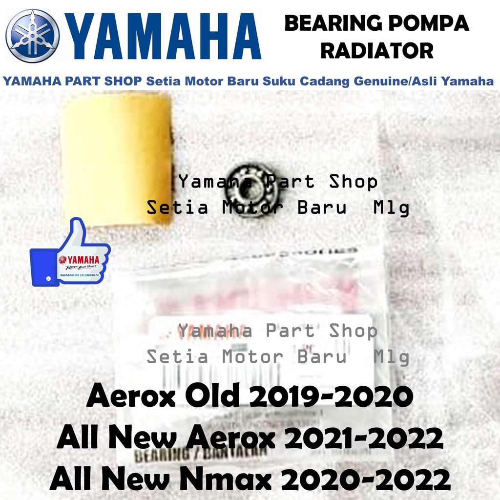 Bering Laher Bearing Pompa Radiator All New Aerox Nmax N Max 2020-2022 Aerox Old 2019-2020 Original Asli Yamaha Cabang Setia Motor Baru Surabaya