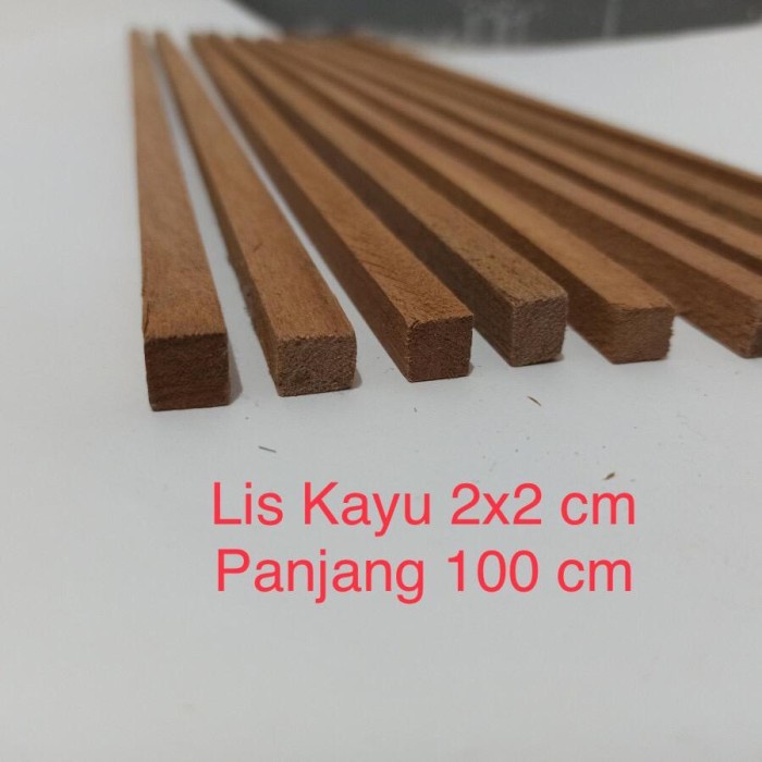 Lis kayu 2x2 cm panjang 100cm
