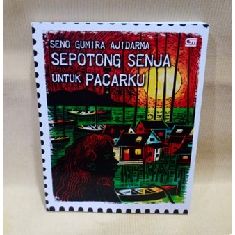 Buku SEPOTONG SENJA UNTUK PACARKU