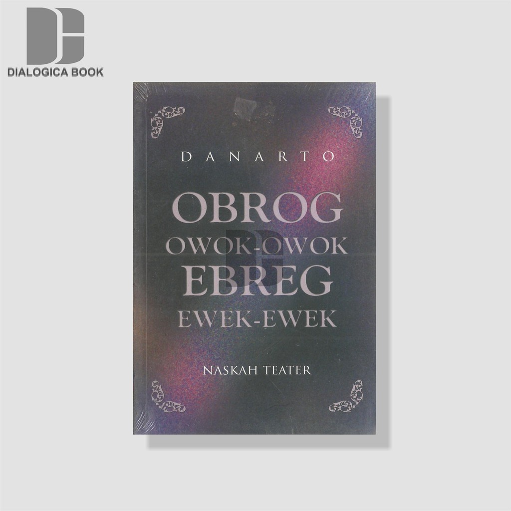 Obrog Owok-owok Ebreg Ewek-ewek - Danarto