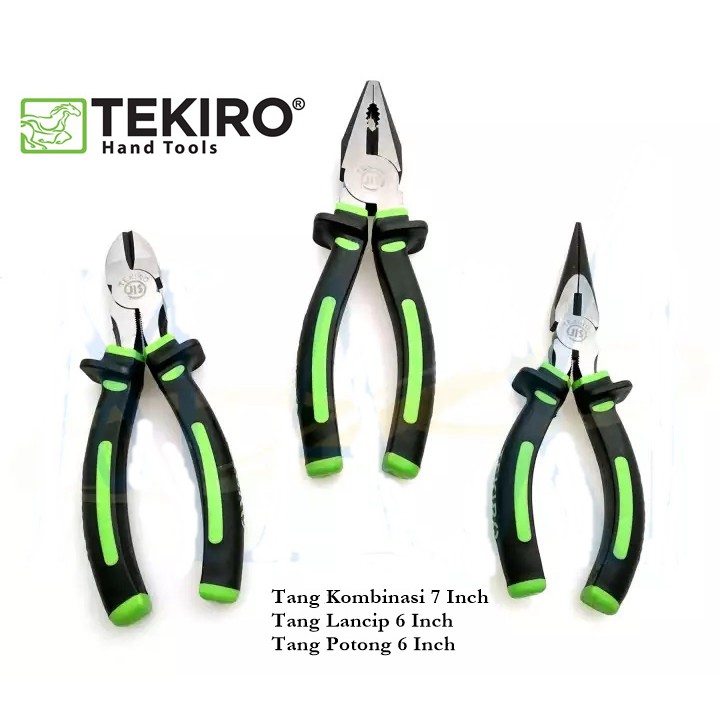 PROMO !!! TEKIRO Tang Kombinasi 7 Inch + Tang Potong 6 Inch + Tang Lancip 6 Inch Set (NEW DESIGN)