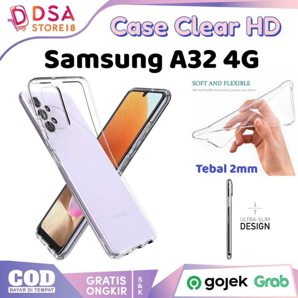 Case Samsung A32 / Clear Case Samsung A32 / 4G 5G Softcase Bening Casing Clear Hd Silikon Jelly Kesi