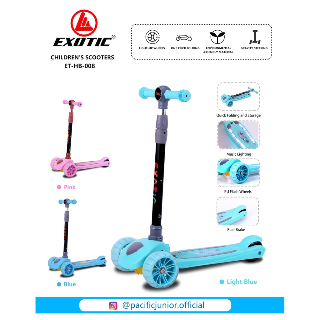 Scooter Anak Otoped EXOTIC ET-HB-001 ET-HB-008 ET-HB-009 ET-HB-011ET-HB-203 ET-HB-207 Bisa Dilipat Praktis