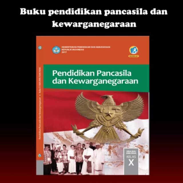 Buku teks siswa PPKn k13 dikbud kelas 10 edisi revisi terbaru