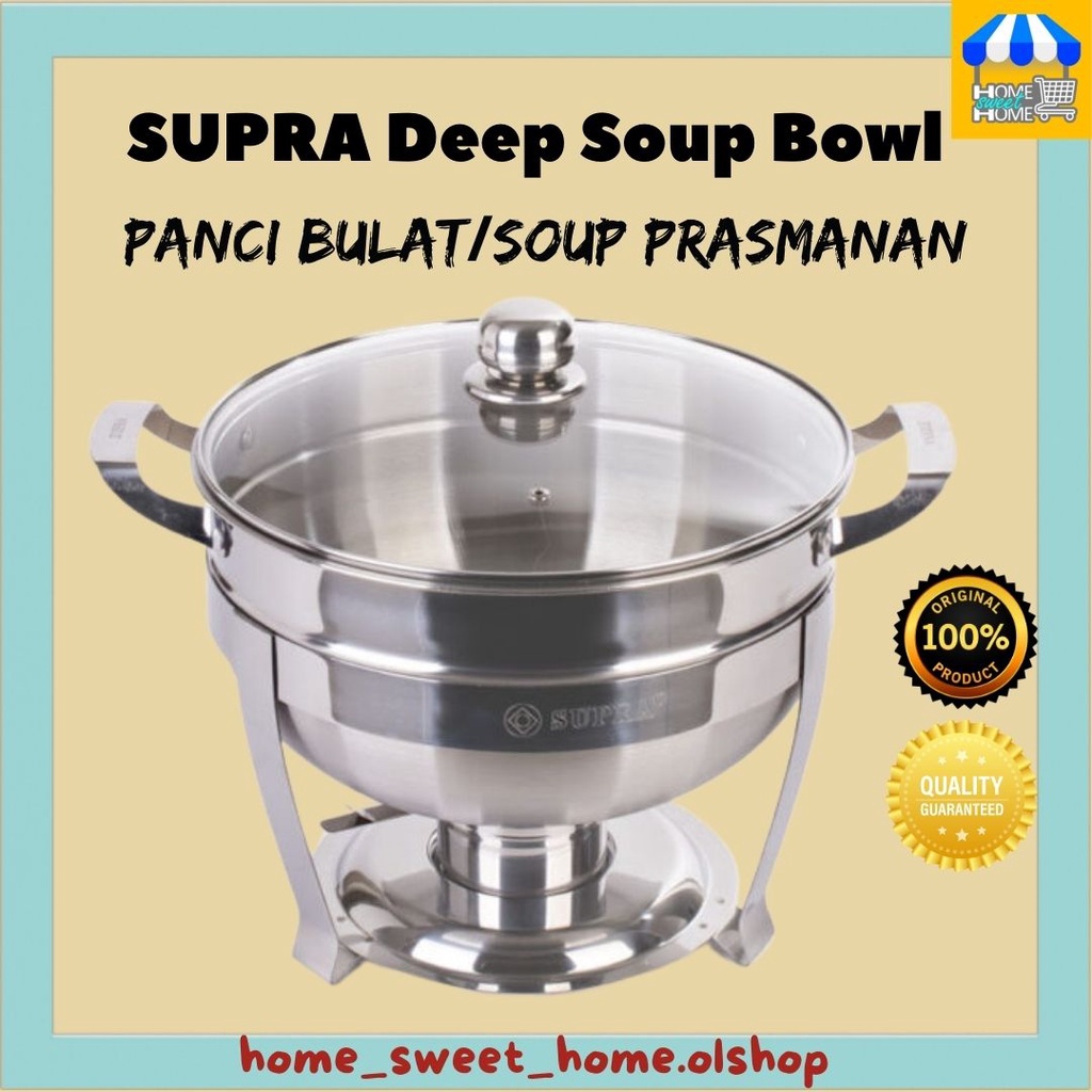 Tempat Panci Sup Prasmanan Bulat Supra Deep Soup Bowl Panci Prasmanan