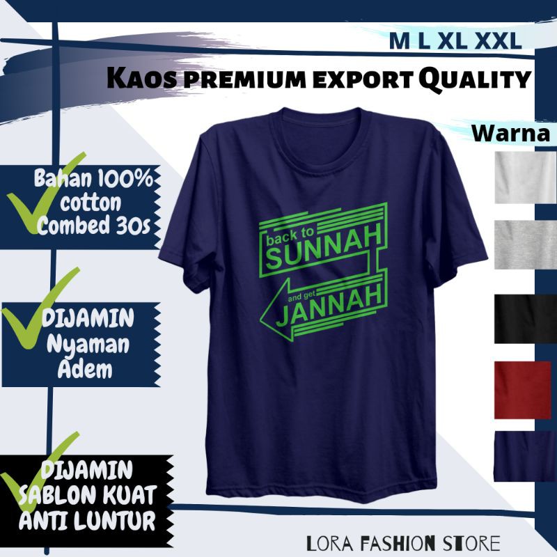 KAOS DAKWAH ISLAMI - KAOS COWOK ISLAMI - KAOS DISTRO ISLAM PREMIUM KAOS SUNNAH TO JANNAH-Biru navy