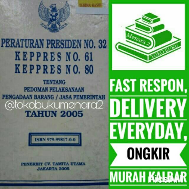 

peraturan presiden no 32 keppres no 61 keppres no 80