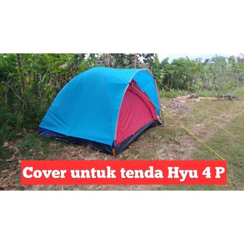 Double layer Untuk tenda HYU 4P tanpa frame depan