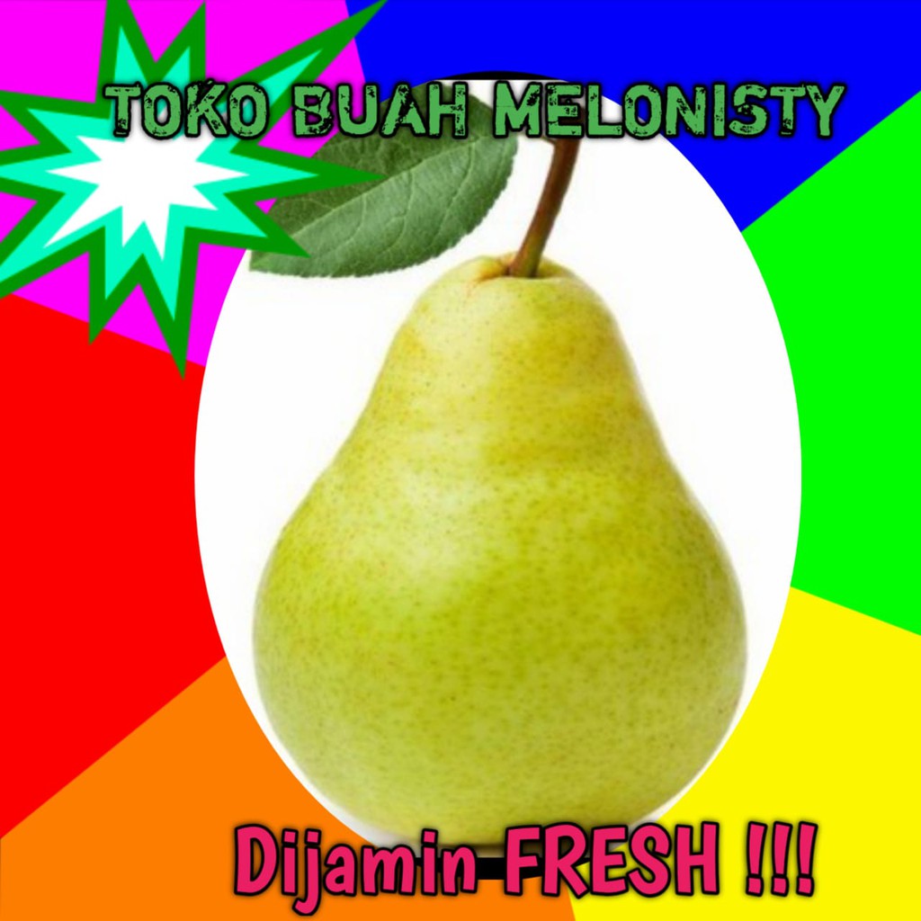 

PEAR HIJAU/PEAR PAKHAM BUAH PEAR HIJAU