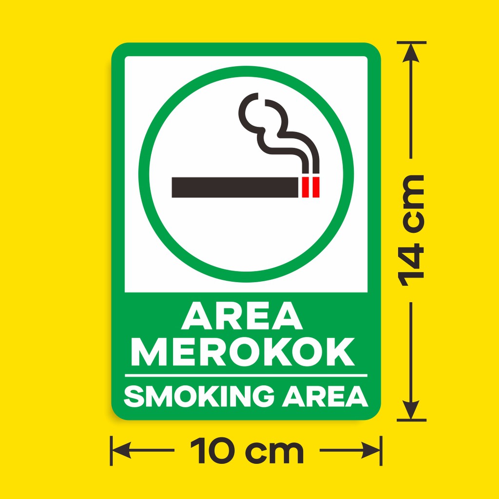 

Stiker Sign Vinyl Smoking Area Sticker Label Tempat Merokok 10 x 14 cm