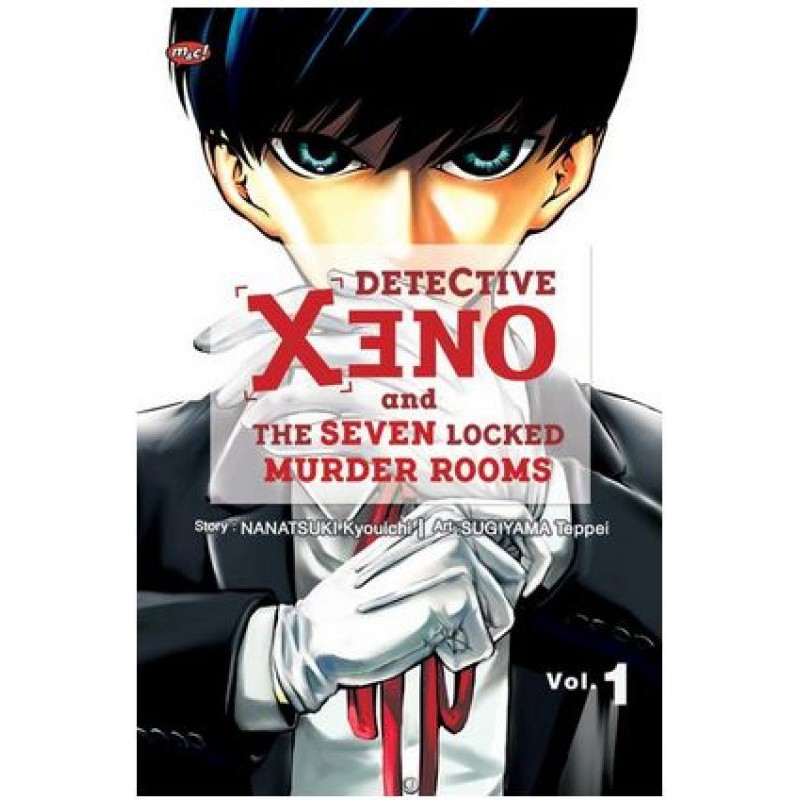 Detective Xeno And The Seven Locked Murder Rooms by Kyouichi Nanatsuki