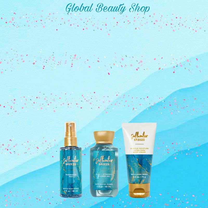 Saltwater Breeze - BBW ( Fragrance Mist - Body Lotion - Shower Gel - Body Cream )