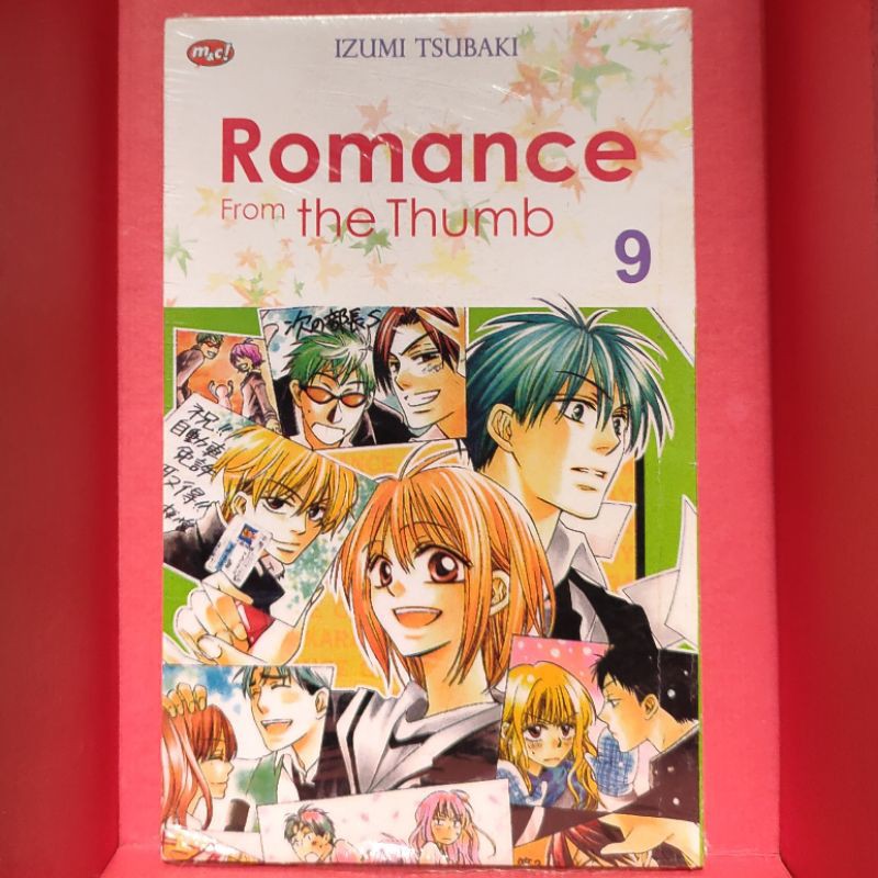Romance From The Thumb 9 - IZUMI TSUBAKI - komik m&c