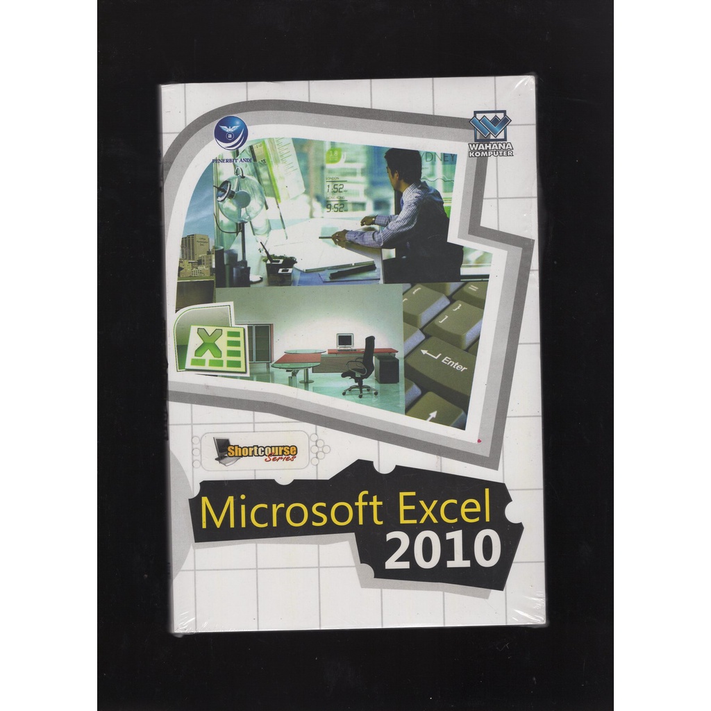 

BUKU MICROSOFT EXCEL 2010 PENERBIT ANDI OFSET