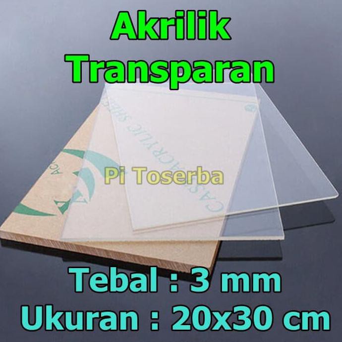 

Ini Acrylic Transparan 3Mm 20X30 Cm Akrilik Bening Transparant Original