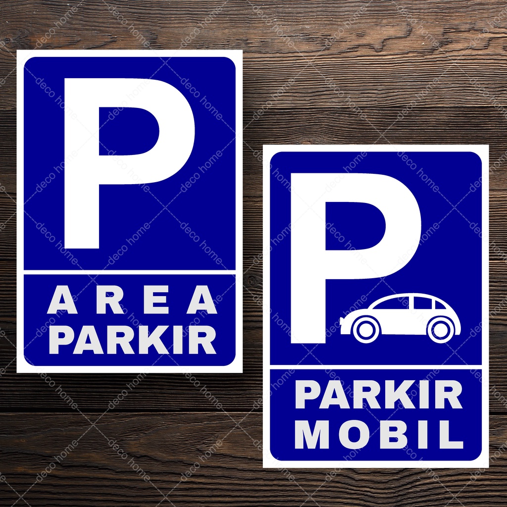

Sticker Area Parkir Mobil Motor Waterproof