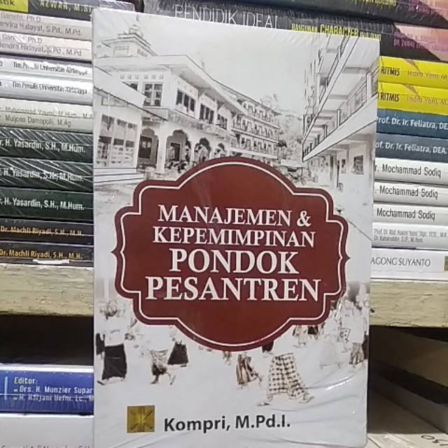 

BUKU MANAJEMEN DAN KEPEMIMPINAN PONDOK PESANTREN