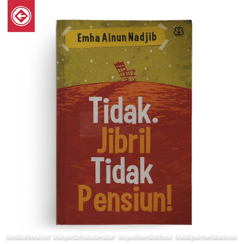 Berdikari - Tidak Jibril Tidak Pensiun - Mizan